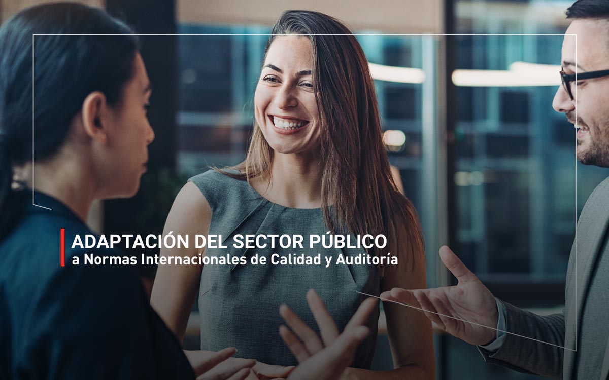 Adaptación del Sector Público a Normas Internacionales de Calidad y Auditoría